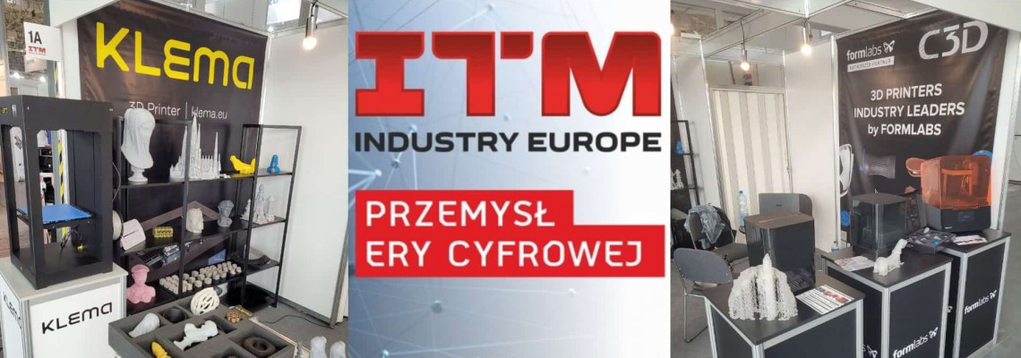Center 3D Print at ITM INDUSTRY EUROPE 2022 in Poznan